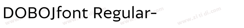 DOBOJfont Regular字体转换